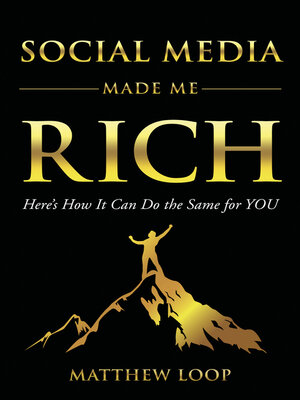 cover image of Social Media Made Me Rich